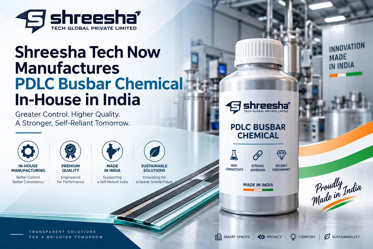 Shreesha Tech Now Manufactures PDLC Busbar Chemical In-House in India